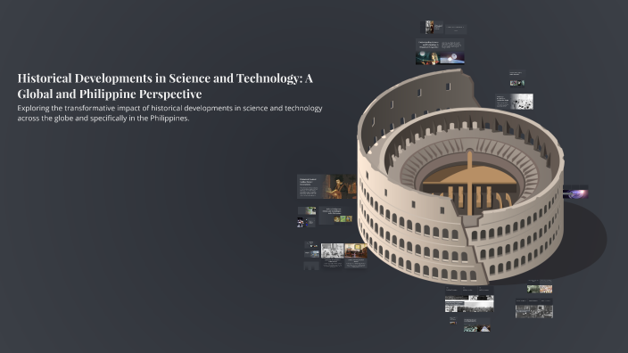 Historical Developments in Science and Technology: A Global and ...