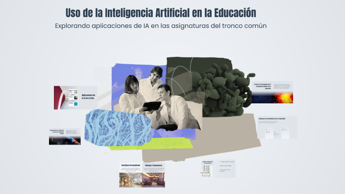 Uso de la Inteligencia Artificial en la Educación by Deryan Monar on Prezi