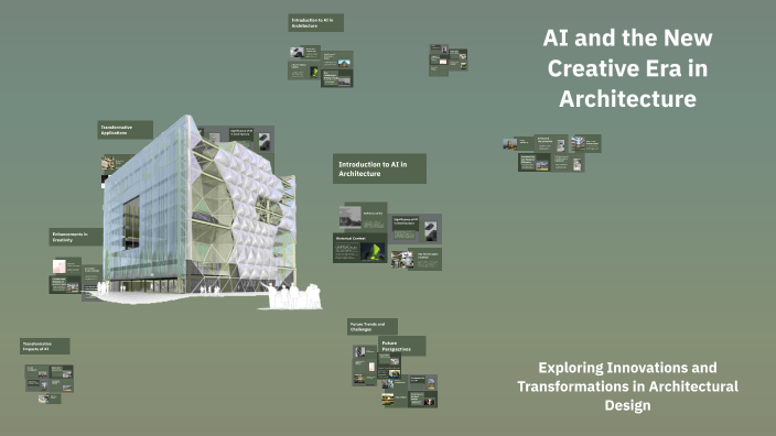 AI and the New Creative Era in Architecture by Weronika Wnukowska on Prezi