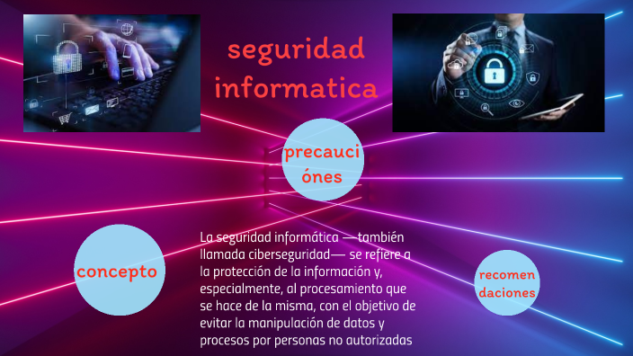seguridad informatica by Carlos Santiago Rodriguez on Prezi