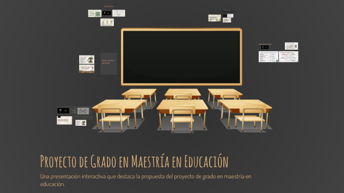 Proyecto de Grado en Maestría en Educación by Jaime Pinzón Ramírez on Prezi