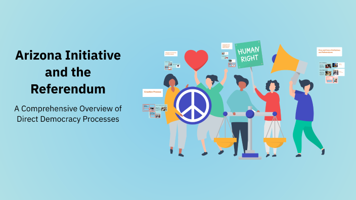 Arizona Initiative and the Referendum by Miranda McCowen on Prezi