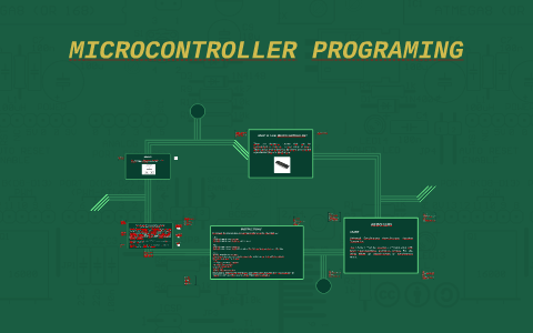 MICROCONTROLLER PROGRAMING by Miguel R on Prezi