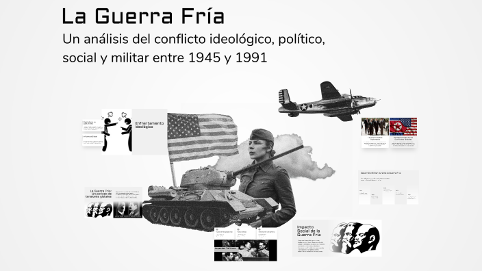 La Guerra Fría by Rolando Castro Dominguez on Prezi