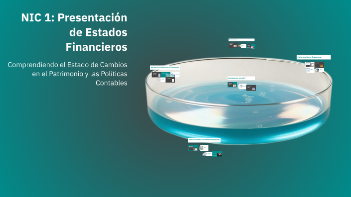 NIC 1: Presentación de Estados Financieros by RICARDO AVILA on Prezi