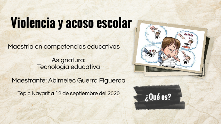 Acoso y violencia escolar by abimelec guerra on Prezi