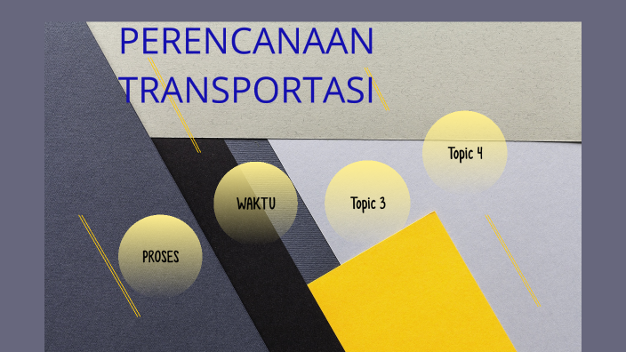 PERENCANAAN TRANSPORTASI By Saya Lokon