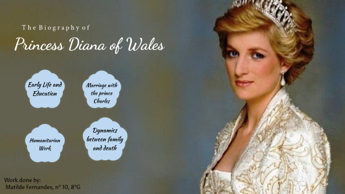 Princess Diana of Wales by Matilde Fernandes on Prezi