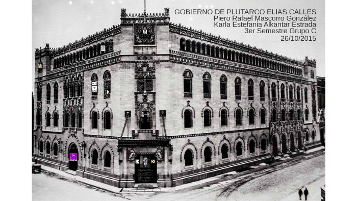 Instituciones Creadas Por Plutarco Elias Calles