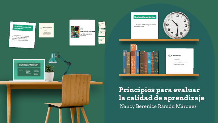 Principios para evaluar la calidad de aprendizaje by Daniel Tolteca on ...