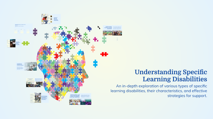 Understanding Specific Learning Disabilities by Anne Cruz on Prezi