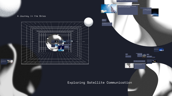 Exploring Satellite Communication by Siridhara Arigela on Prezi
