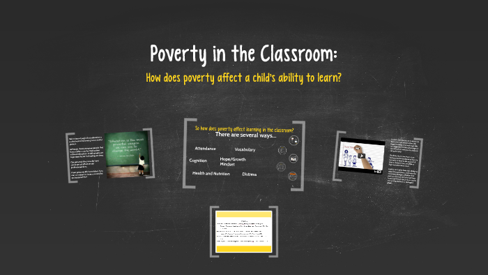 Poverty In The Classroom: By Daria Thomas