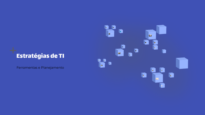 Estratégias de TI by Wellington Neves on Prezi