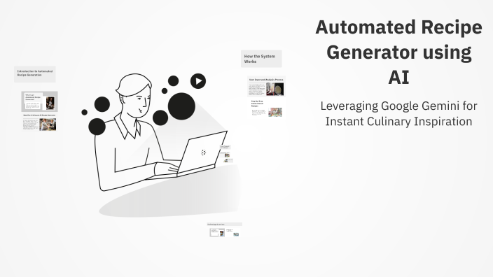 Algorithmic Recipe Design Automated Recipe Generator using AI by Darshith C on Prezi