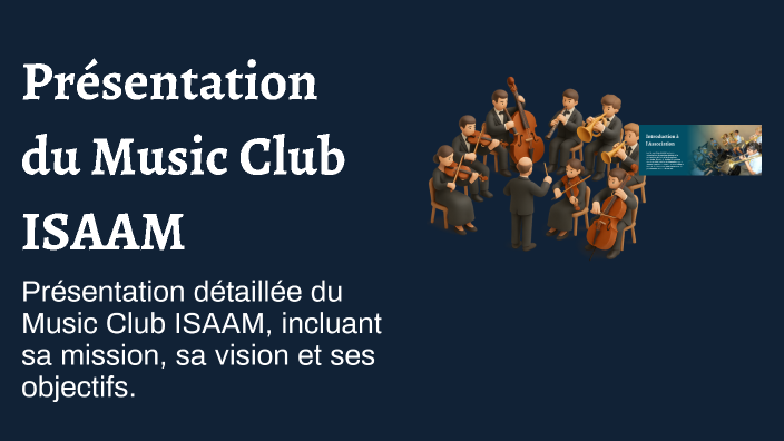 Isaam Présentation du Music Club ISAAM by 2ème comptabilité Groupe 1 on Prezi