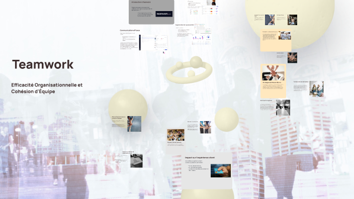 Impacts de Teamwork sur l'expérience client by Karine Phaneuf on Prezi