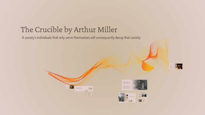Crucible Development Character Development in The Crucible by Taylor Paglio on Prezi