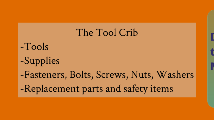 Tool Crib Procedures By Melissa Kaboos On Prezi