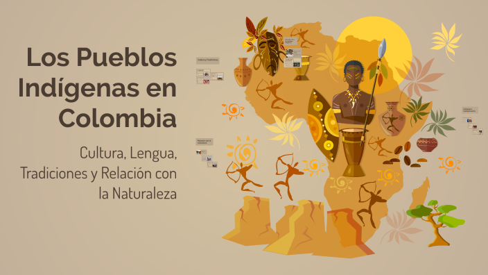 Los Pueblos Indígenas en Colombia by soux on Prezi
