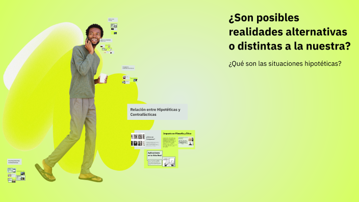 ¿Son posibles realidades alternativas o distintas a la nuestra? by
