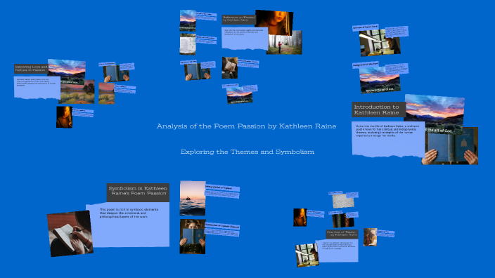 Analysis of the Poem Passion by Kathleen Raine by apple robinson on Prezi