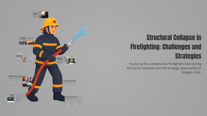 Structural Firefighting Craphic Structural Collapse in Firefighting: Challenges and Strategies by Riley ...