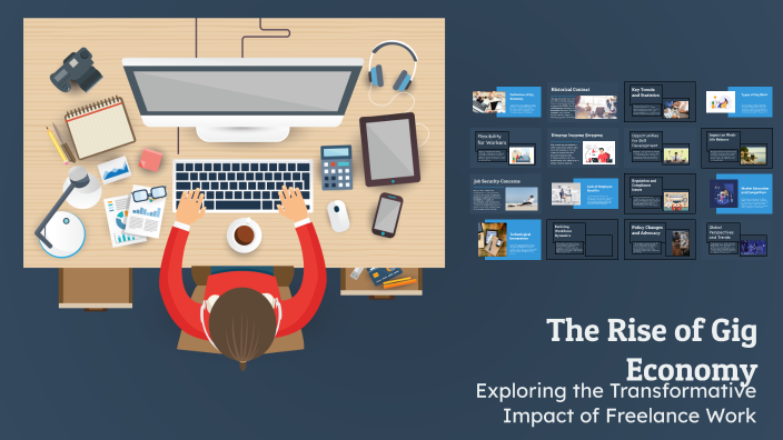 The rise of Gig economy by Vinutha BS on Prezi