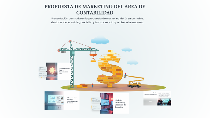 PROPUESTA DE MARKETING DEL AREA DE CONTABILIDAD by MILENA DIAZ on Prezi