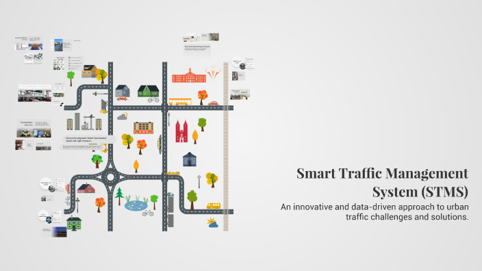 Stms Example Smart Traffic Management System (STMS) by Pravas Mohanty on Prezi