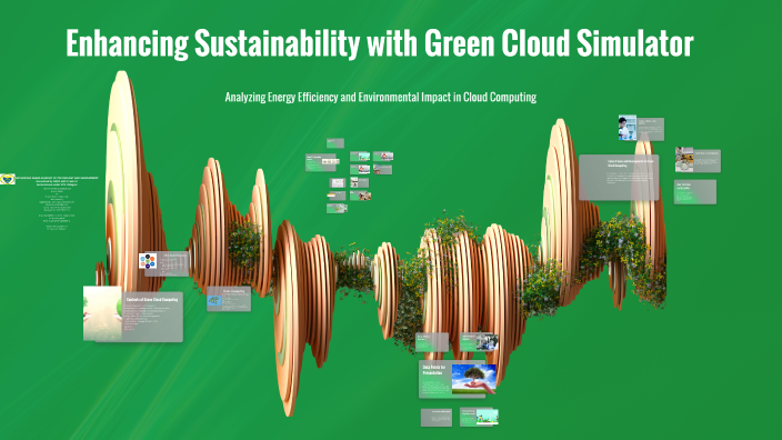 Green Cloud Simulator by Raghavendra Chinmai s on Prezi