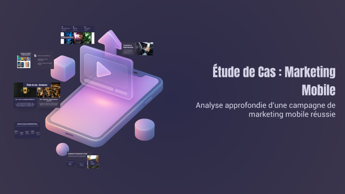 Étude de Cas : Marketing Mobile by mouna boukhallout on Prezi