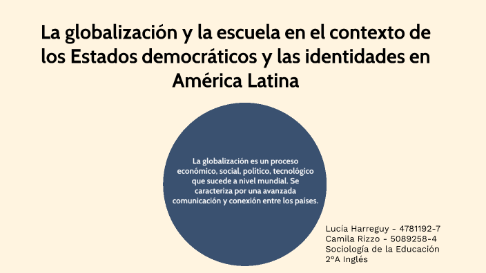 La globalización y la escuela en el contexto de los Estados
