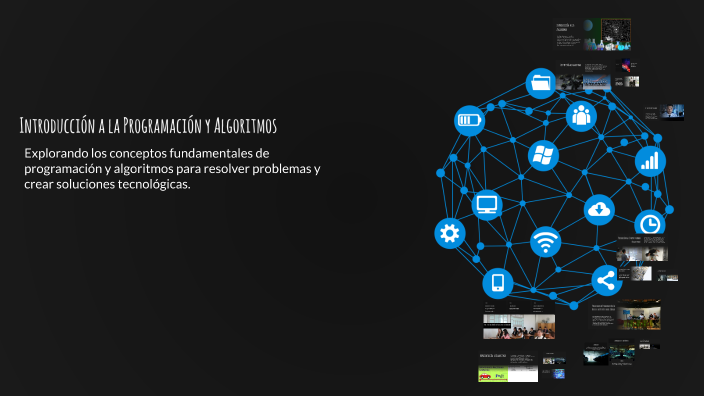 Introducción a la Programación y Algoritmos by Juan Cortes on Prezi