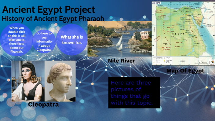 Ancient Egypt Project by jadynn young on Prezi
