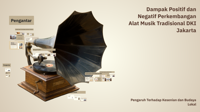 Dampak Positif dan Negatif Perkembangan Alat Musik Tradisional DKI