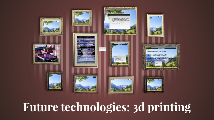 Future technologies: 3d printing by Sophia Carlton on Prezi