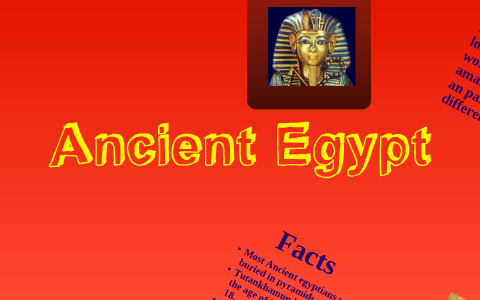 Ancient Egypt by karen Hovey on Prezi