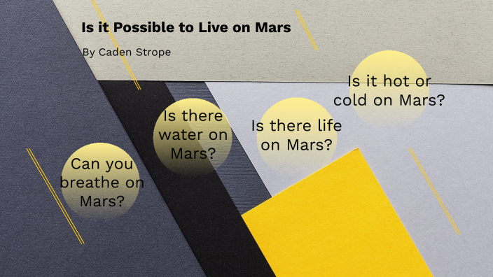 the possibility of life on mars presentation