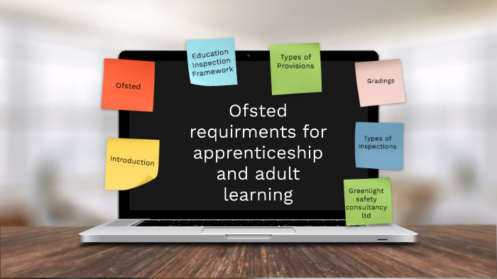 Ofsted Requirements for Apprenticeships and Adult Learning Providers by ...