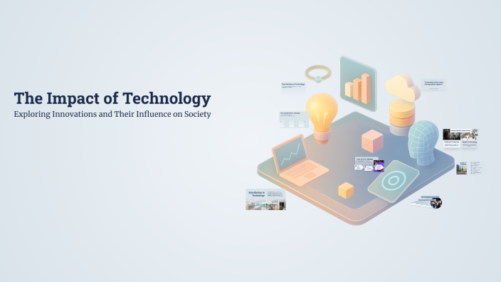 The Impact of Technology by Rezhyar Azad on Prezi