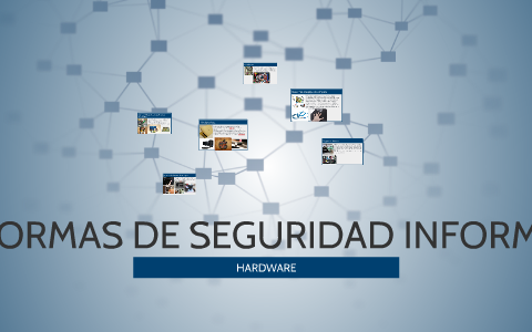 NORMAS DE SEGURIDAD INFORMATICA by Dilan Guerrero on Prezi