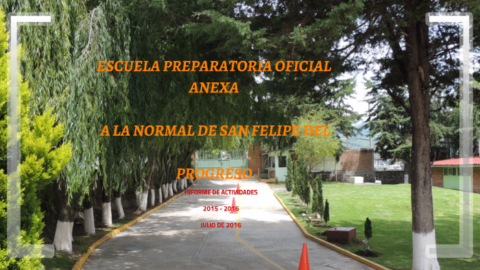 ESCUELA PREPARATORIA OFICIAL ANEXA by J LUIS glez sanchez on Prezi