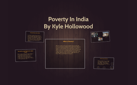 Poverty In India by Room 17 Class on Prezi