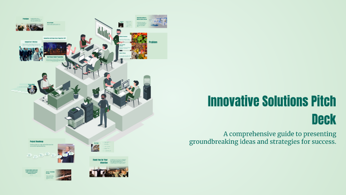 Innovative Solutions Pitch Deck by Saska Katic on Prezi