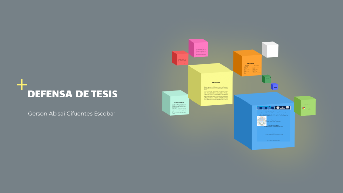 DEFENSA DE TESIS by Gerson Cifuentes on Prezi