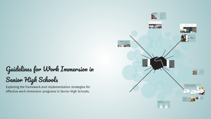 Guidelines for Work Immersion in Senior High Schools by Debbie Vi ...