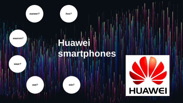 Huawei by Danny Rekers on Prezi