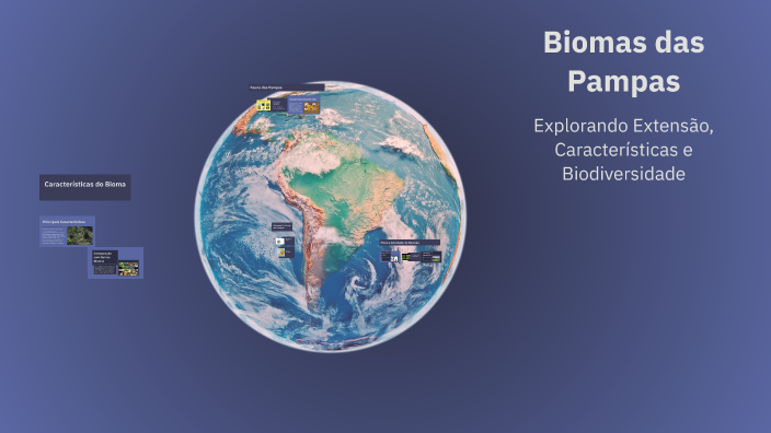 Biomas das Pampas by Guilherme on Prezi