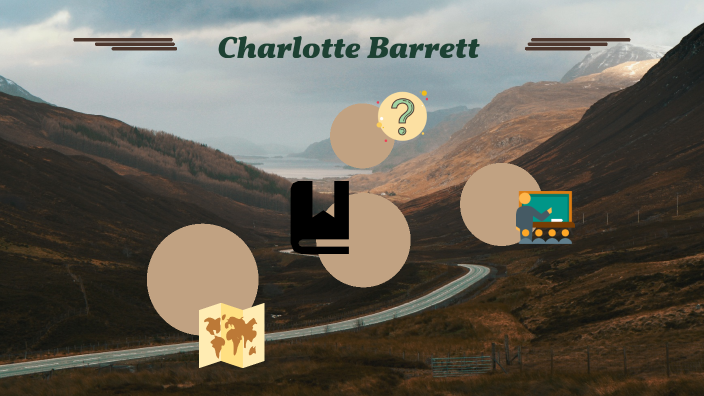 Charlotte Barrett by Charlotte Barrett on Prezi